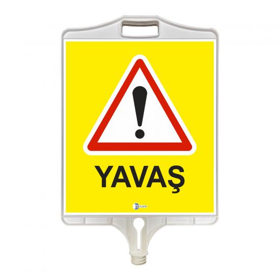 YAVAŞ UYARI TABELASI ÇİFT TARAFLI 9309 YAVAŞ UYARI TABELASI ÇİFT TARAFLI 9309