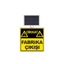 DİKKAT FABRİKA ÇIKIŞI LEVHASI 9631 DİKKAT FABRİKA ÇIKIŞI LEVHASI 9631
