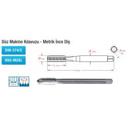 DÜZ MAKİNE KILAVUZU - METRİK İNCE DİŞ DIN-374/C DÜZ MAKİNE KILAVUZU - METRİK İNCE DİŞ DIN-374/C