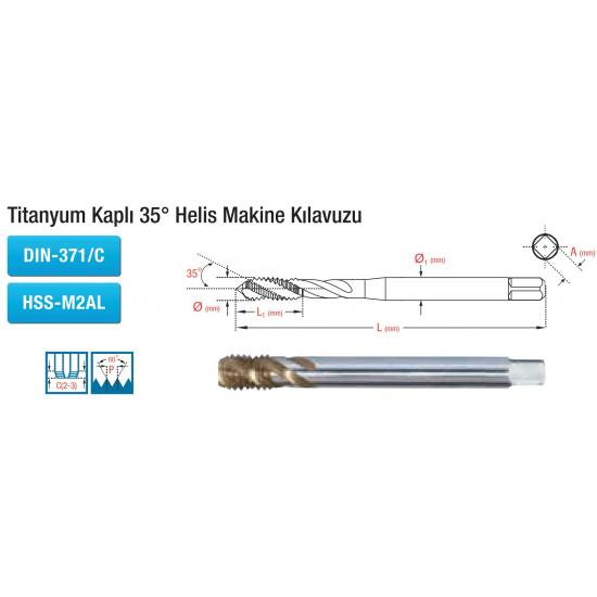 TİTANYUM KAPLI 35° HELİS MAKİNE KILAVUZU DIN-371/C HSS-M2AL TİTANYUM KAPLI 35° HELİS MAKİNE KILAVUZU DIN-371/C HSS-M2AL