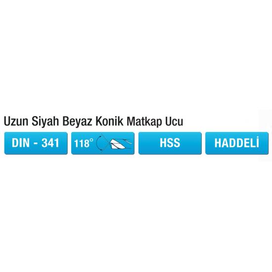 UZUN SİYAH BEYAZ KONİK MATKAP UCU DIN - 341 UZUN SİYAH BEYAZ KONİK MATKAP UCU DIN - 341